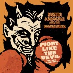 Cover for Fight Like the Devil (Or Run Like Hell)