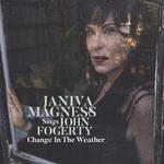 Cover for Change in the Weather: Janiva Magness Sings John Fogerty