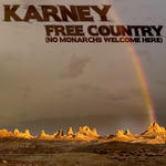 Cover for Free Country (No Monarchs Welcome Here)