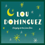 Cover for Hanging At The Luna Star