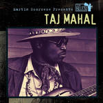 Cover for Martin Scorsese Presents the Blues: Taj Mahal