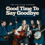 Cover for Good Time To Say Goodbye - Single